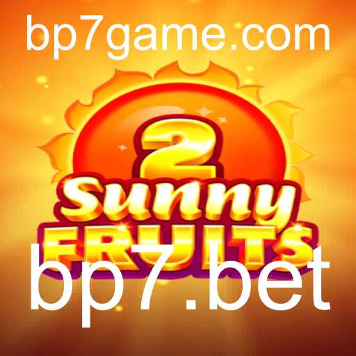 Explorando o Mundo Vibrante de SunnyFruits2 no bp7.bet